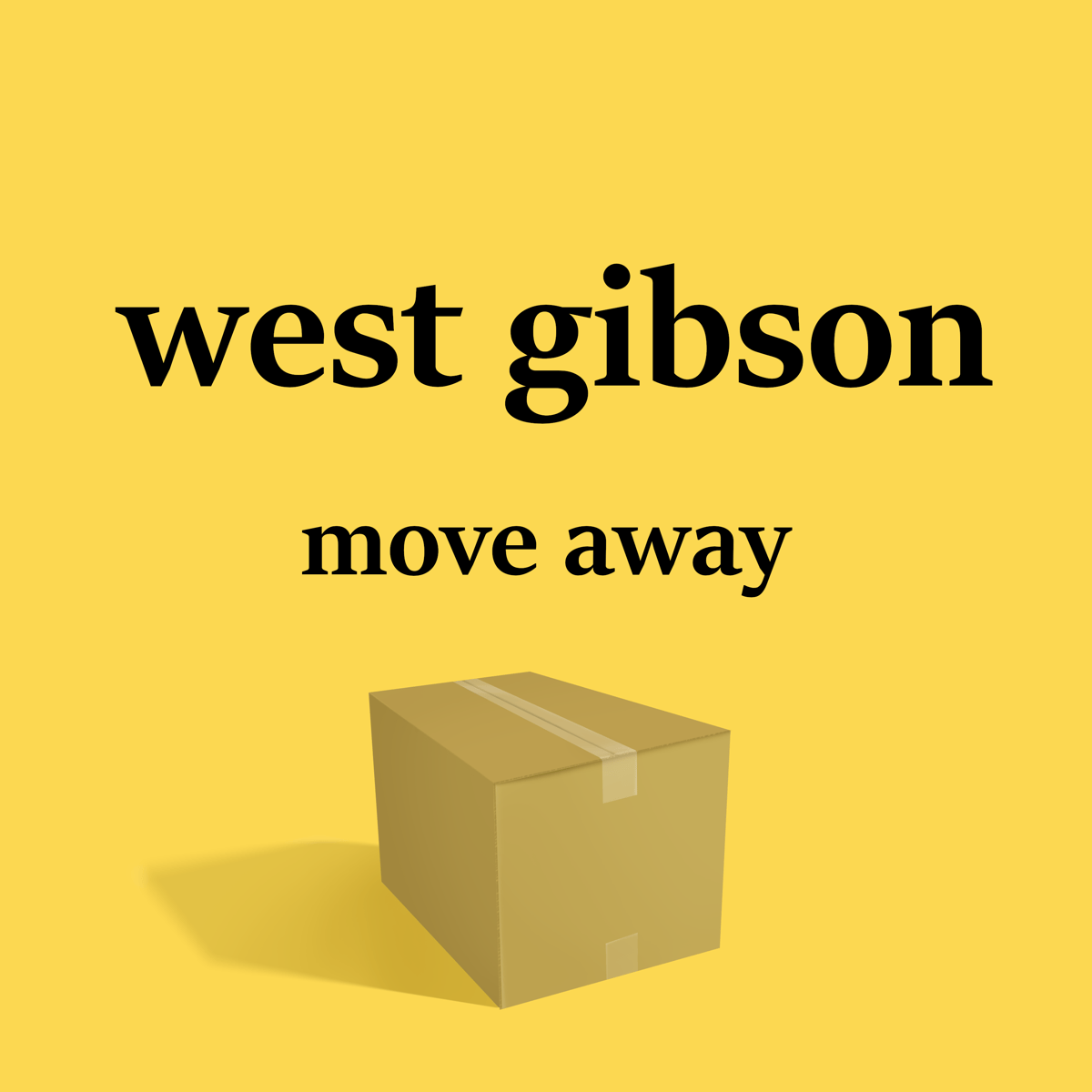 West Gibson's Move Away album art